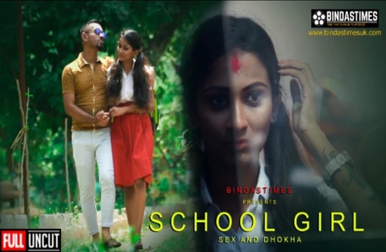 School Girl (2022) BindasTimes Originals Uncut